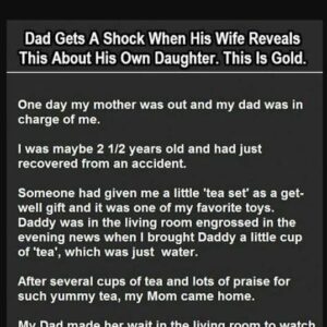 Dad gets a shock when his wife…