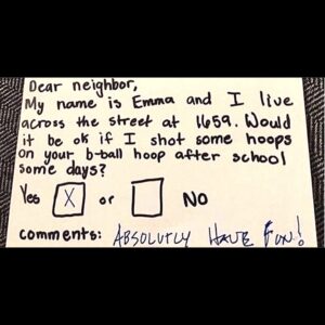 Neighbor Has Perfect Response To Little Girl’s Adorable Note Asking If She Can Use Their Basketball Hoop.