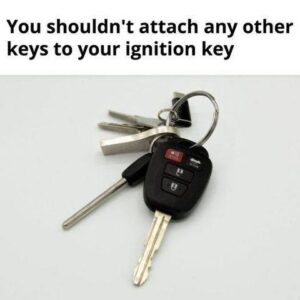 You Shouldn’t Attach Other Keys to Your Ignition Key. Here’s Why