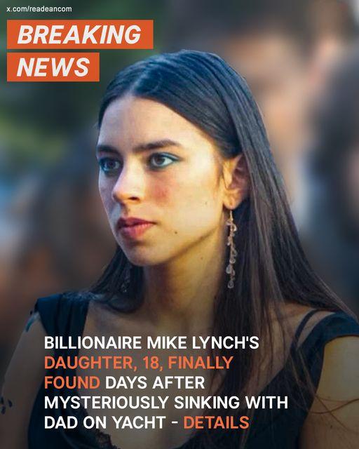 Billionaire Mike Lynch’s Daughter, 18, Finally Found 5 Days after Superyacht Sank: Details