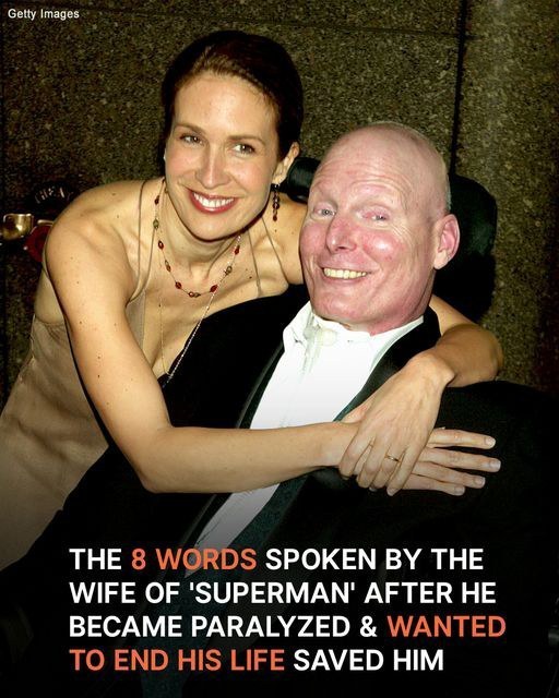 After Christopher Reeve Became Paralyzed, He Wanted to End His Life, but 8 Words from His Wife Saved Him