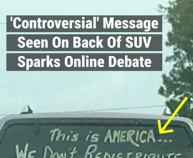 Message On Back Of SUV Goes Viral Online, Some Call It ‘Controversial’