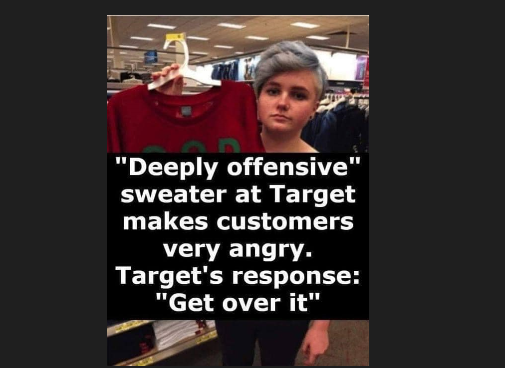 Woman calls sweater at Target ‘deeply offensive’ and Target responds: get over it